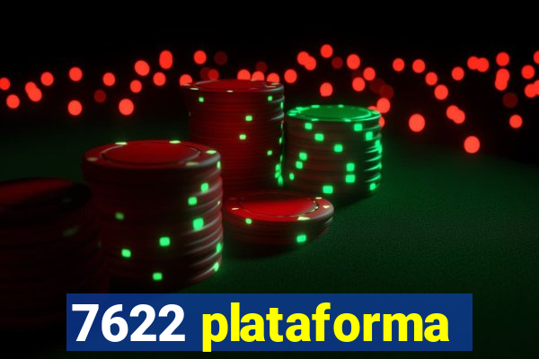 7622 plataforma